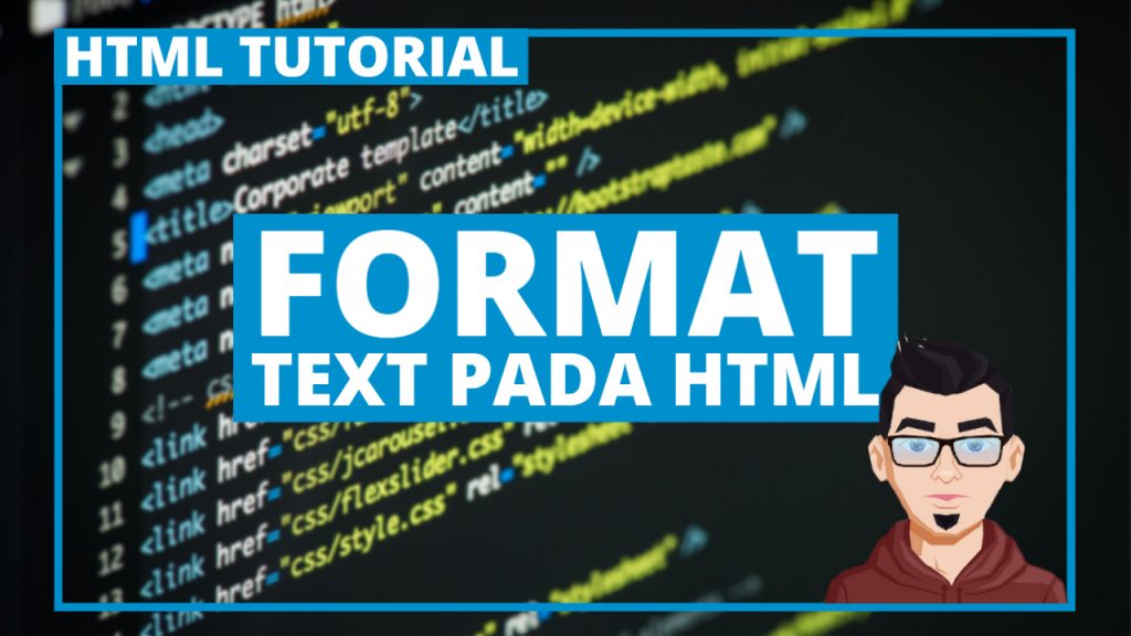 Tutorial HTML #05 - Format Text Pada HTML