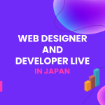 4 Keuntungan Bekerja Sebagai Web Designer & Developer di Jepang