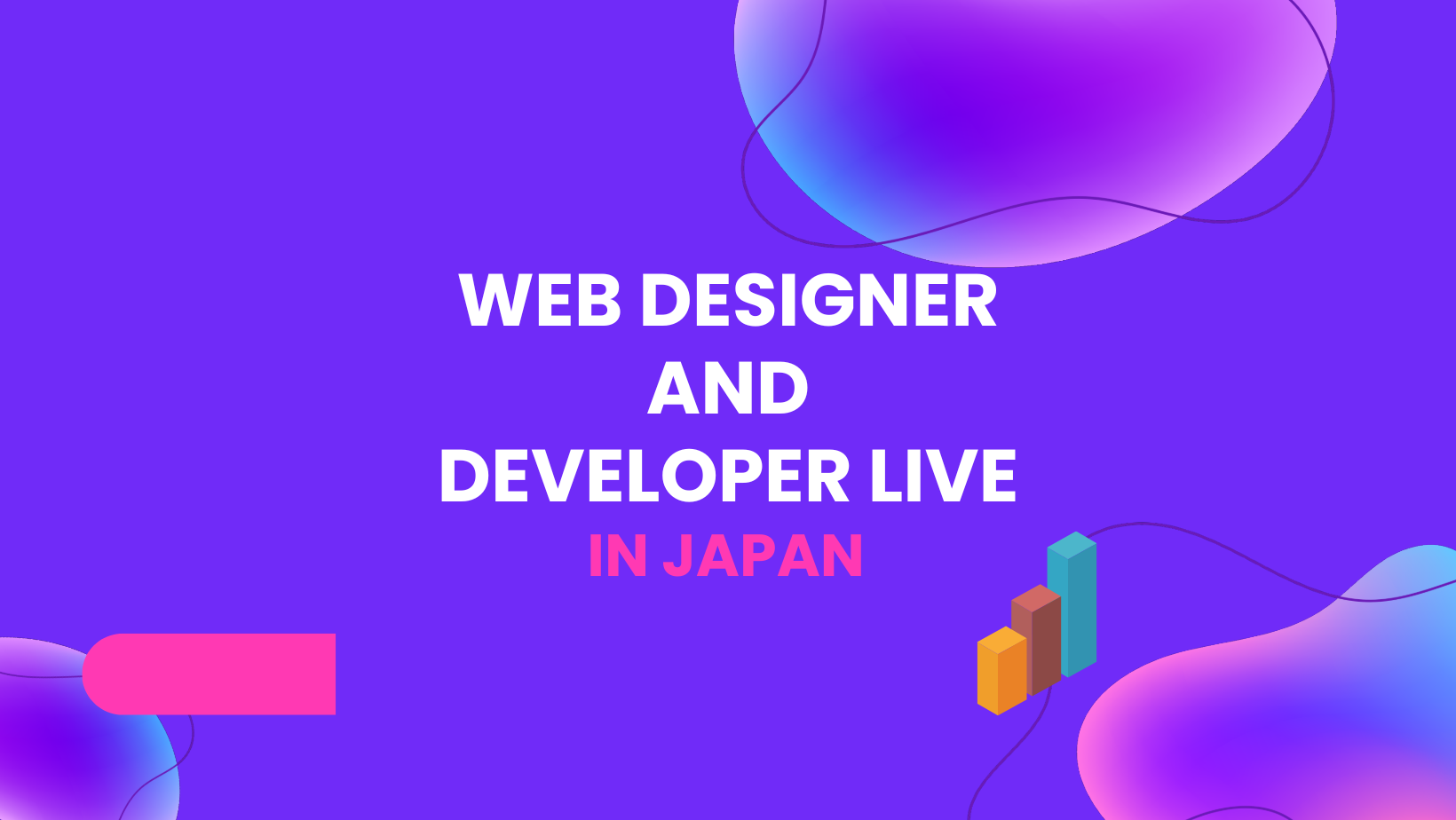4 Keuntungan Bekerja Sebagai Web Designer & Developer di Jepang
